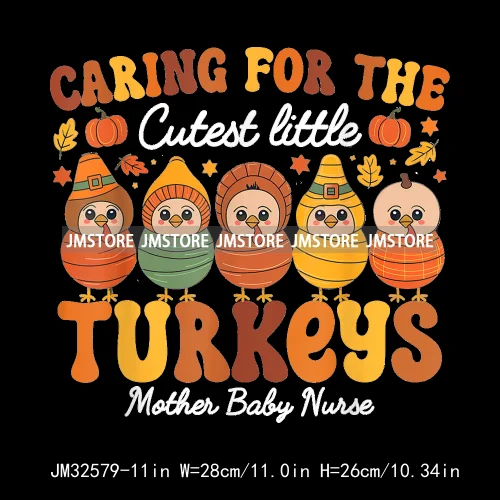 Labor And Delivery Thankful Turkey Thanksgiving Fall Nurse Gobble Squad Iron On DTF Transfer Stickers Ready To Press For Clothes