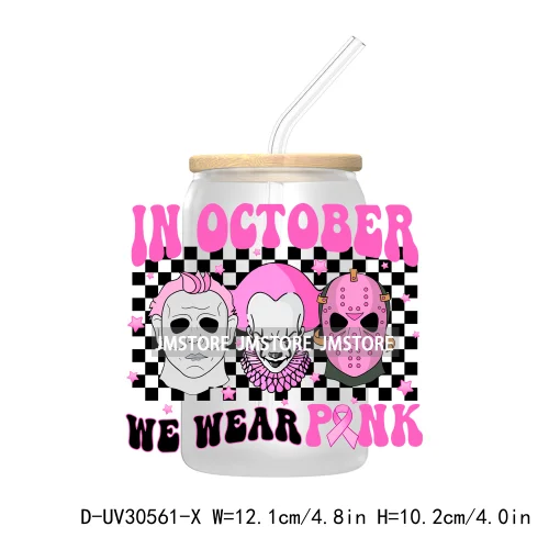 Pink October Breast Cancer Awareness UV DTF Transfer Stickers Decals For Libbey Cold Cups Mugs Tumbler Waterproof Horror Movie