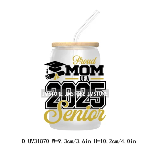 Proud Family Of 2025 Graduate Senior UV DTF Transfer Stickers Decals For Libbey Cold Cups Mugs Tumbler Waterproof Class Of 2025