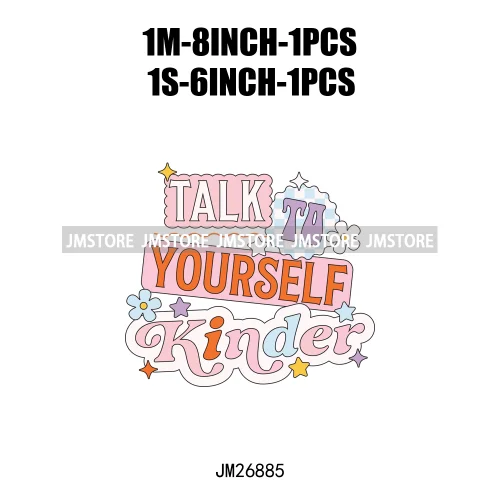 Colorful Talk To Yourself Kinder Positive Quotes Doing My Best Motivational DTF Designs Iron On Transfers Stickers For T-shirts