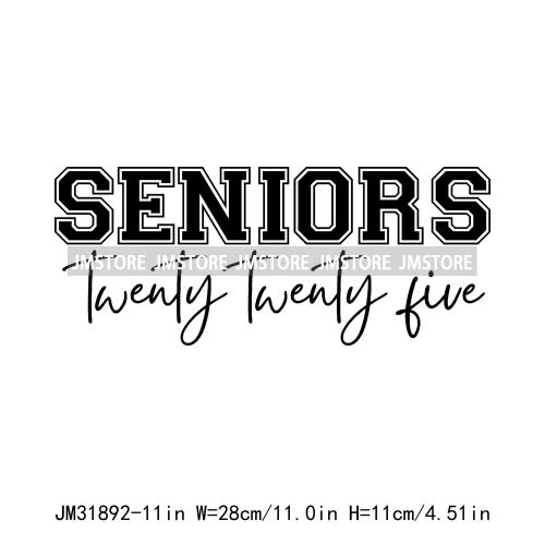 Happy University Graduate Senior Class Of 2025 Decals Iron On DTF Heat Transfer Stickers Ready To Press For Clothes Bags