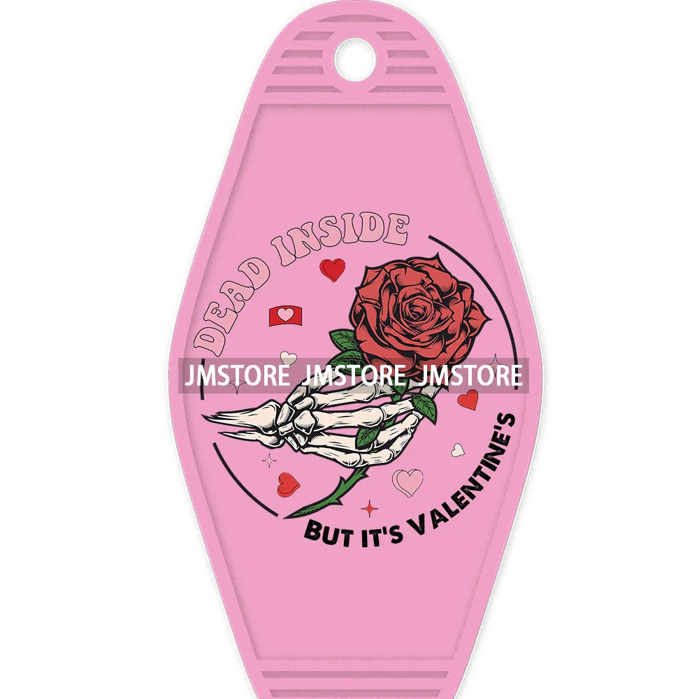 Loved To Death Skeleton Rose High Quality WaterProof UV DTF Stickers For Motel Hotel Keychain Blanks XOXO Valentines Day