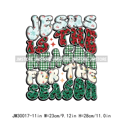 Jesus Christan Christmas God Cross Jesus Is The Reason For The Season Iron On DTF Transfers Stickers Ready To Press For T-shirts