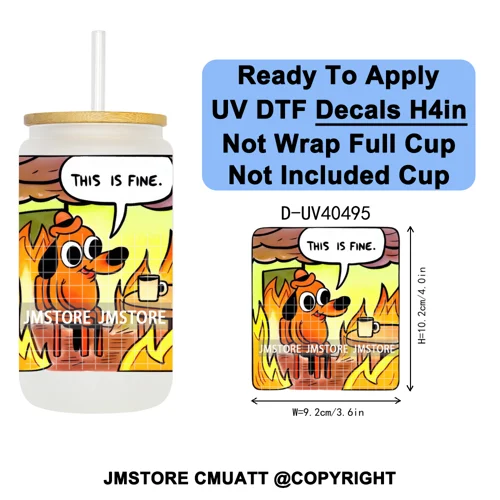 Funny Animal Quotes Sarcastic Dogs UV DTF Transfer Stickers Decals Ready To Apply Waterproof For 16OZ Libbey Glass Can Tumbler