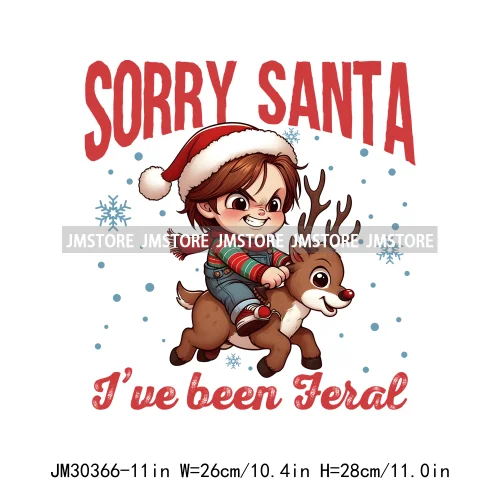 Horror Merry Creepmas Sorry Santa I've Been Feral Howdy Christmas Iron On DTF Transfers Stickers Ready To Press For T-shirts