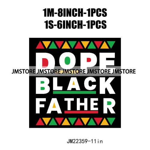 Iron On Dope Black Dad Family Do It For The Juneteenth Culture Black Power Girl Magic Black Lives Transfer Stickers For Clothing