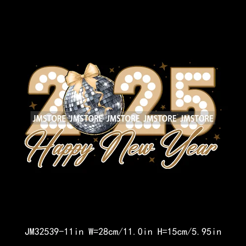 In My 2025 Era Good Vibes Coquette Happy New Year Iron On Disco Ball Christmas DTF Heat Press Transfers Stickers For T-shirts