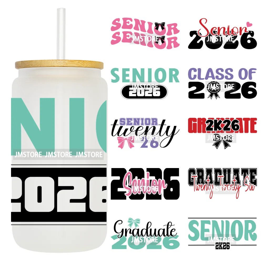 Class Of 2026 Senior Graduation Cap UV DTF Stickers Ready To Apply Cup Wrap Durable Custom Prints DIY Craft For Libbey Can Glass