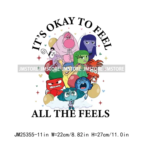 Emotions Friends It's Okay to Feel Therapist Psychologist Today I Feel Iron On DTF Transfer Stickers Ready To Press For T-shirts