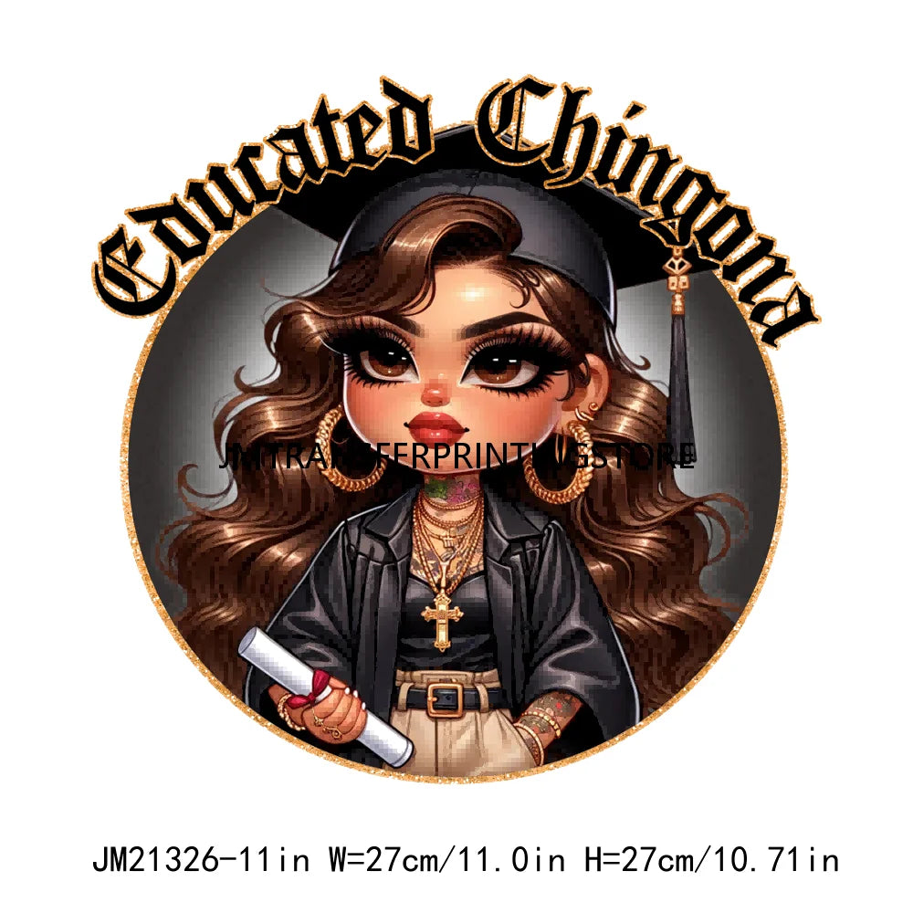 Chicana Chola Educated Latina Graduation Girl Mexican Culture Iron On Stickers Chingona y con Diploma DTF Transfers For Garment