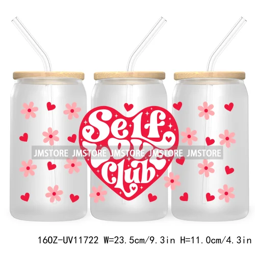 Funny Valentines Quotes 16OZ UV Cup Wrap DTF Transfer Stickers For Libbey Glass Can Cups Tumbler Self Love Valentine Hearts Kiss