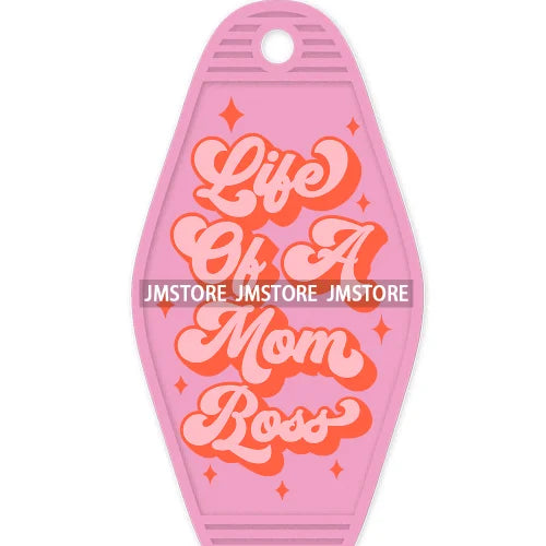 Good Moms Say Bad Words High Quality WaterProof UV DTF Sticker For Motel Hotel Keychain Positive Motivational Saying