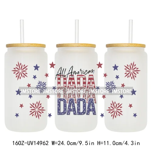 4th Of July American Dad Father's Day 16OZ UV DTF Cup Wraps Ready To Apply Waterproof Transfer Stickers For Libbey Glass Can Mug