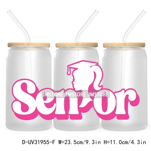 Senior 2025 High School Graduation UV DTF Sticker For 16OZ Libbey Glass Cup Can Wrap Transfer Stickers Custom Labels DIY Logo