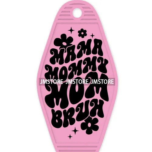 Mama Needs Coffee Mom Life High Quality WaterProof UV DTF Sticker For Motel Hotel Keychain Mother's Day