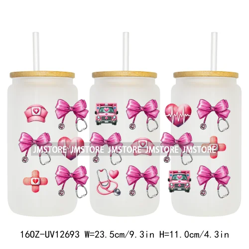 Nurse Life Quotes Coquette Heart Stethoscope Bow 16OZ UV Cup Wrap DTF Transfer Stickers Logo For Libbey Glass Can Cups Tumbler