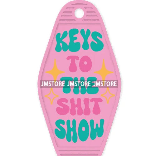 Sorry I'm Late I Didn't Want To Come High Quality WaterProof UV DTF Sticker For Motel Hotel Keychain Funny Sarcastic Quote