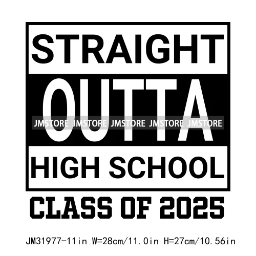 Celebrating Class Of 2025 Senior High School Proud Black Iron On DTF Heat Transfer Stickers Ready To Press For Clothing Bags