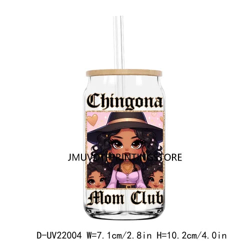 Chingona Mom Club UV DTF Transfers Stickers Decals For Libbey Cold Cups Mugs Tumbler Waterproof DIY Craft Happy Mother's Day