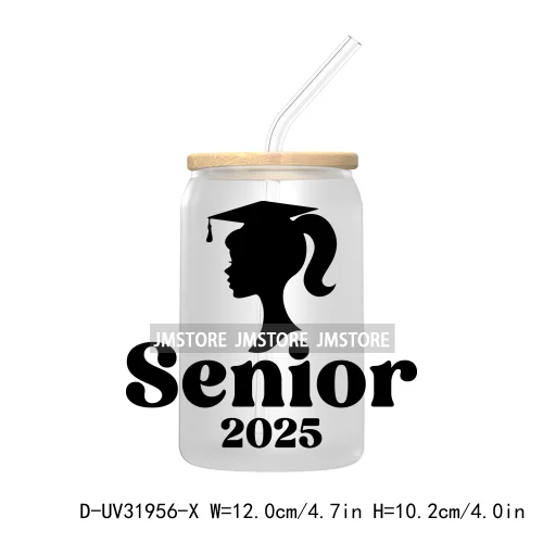 Class Of 2025 Graduation High School Senior UV DTF Transfer Stickers Decals For Libbey Cold Cups Mugs Tumbler Waterproof Labels