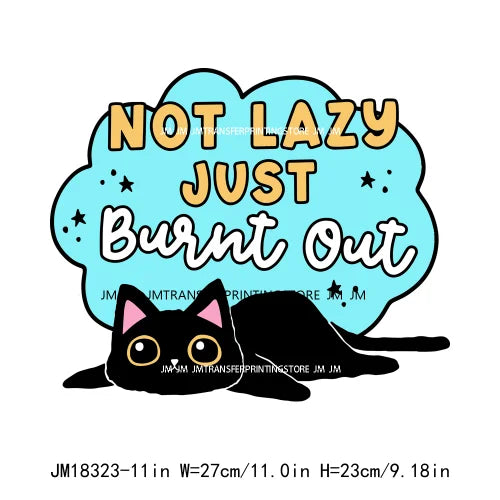 DIY Lovely Cat No Lazy Don't Stress Love And Light Decals Positive Quotes DTF Transfers Stickers Ready To Press For Hoodies