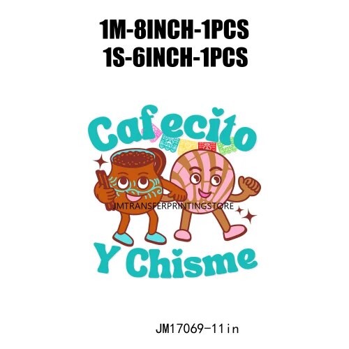 DIY Cafecito Y Chisme Latin Mexico Culture Thermal Design Colorful No Me Ghosta DTF Transfer Stickers Ready To Press For Hoodies