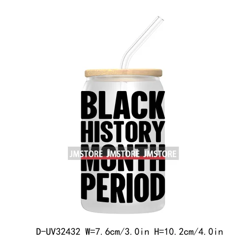 Black History Month Juneteenth African American UV Sticker Decals For Libbey Cold Cups Mugs Tumbler Transfer Stickers Waterproof