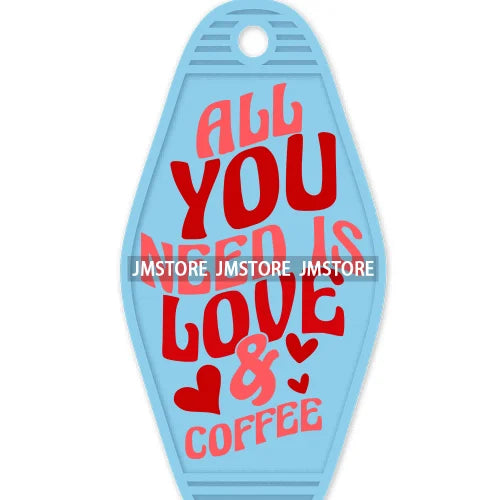 Do What Make You Happy High Quality WaterProof UV DTF Sticker For Motel Hotel Keychain Fries Before Guys Valentine's Day Quotes