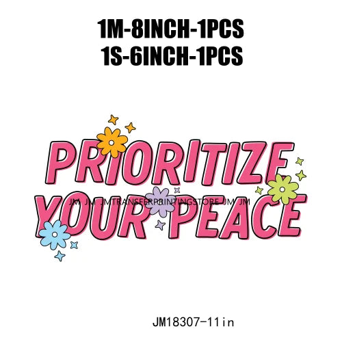 Iron On Prioritize Your Peace Princess Vibes Kindness Grateful Affirmation Saying Quotes DTF Transfers Stickers For T-Shirts Bag