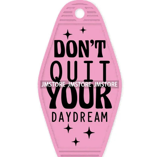 Sorry I'm Late I Didn't Want To Come High Quality WaterProof UV DTF Sticker For Motel Hotel Keychain Funny Sarcastic Quote