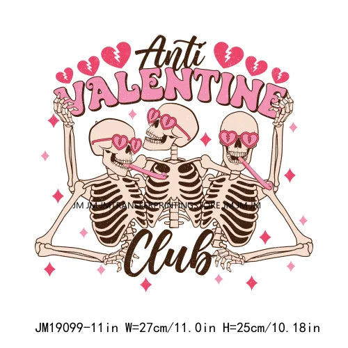 Pink Retro Skeleton Anti Valentine Club Talk About Love Dead Inside But It's Valentine's Skull DTF Transfer Stickers For Shirts