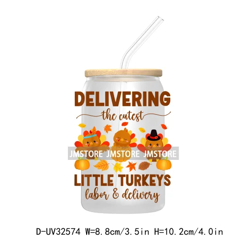 Labor And Delivery Thanksgiving Turkeys Pumpkin Season UV Sticker Decal For Libbey Cold Cups Mug Tumbler Transfer Stickers Nurse