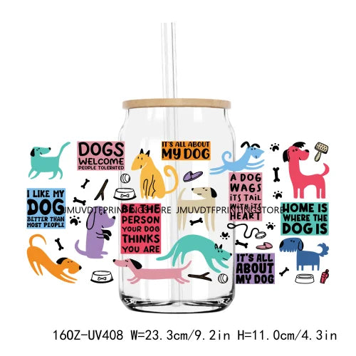 Cute Dog Treat Pet Life UV DTF Sticker For 16OZ Libbey Glass Cup Can Wrap Transfer Sticker Custom Labels DIY Logo Cat Mom