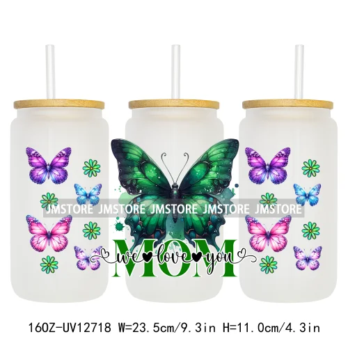 We Love You Mom Butterfly Flowers Mother's Day UV DTF Sticker For 16OZ Libbey Glass Cup Can Wrap Transfer Stickers Custom Labels