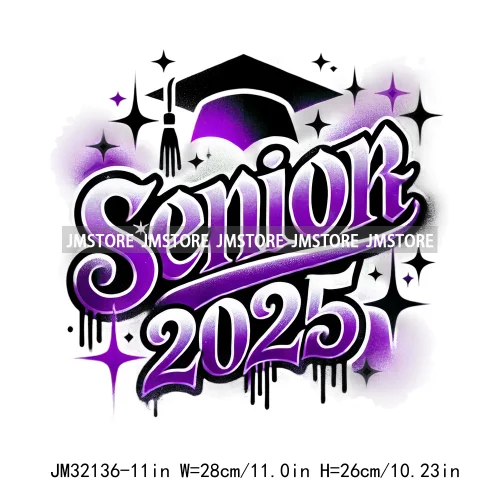 Fashion Senior 2025 Proud Graduate High School Spirit Iron On DTF Transfers Stickers Ready To Press For Sweatshirts Bags