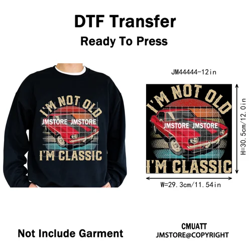 Chale I'm Not Old I'm Classic Foo Graphic Chicano Mexican Iron on Washable DTF Transfers Stickers Ready to Press for Clothing