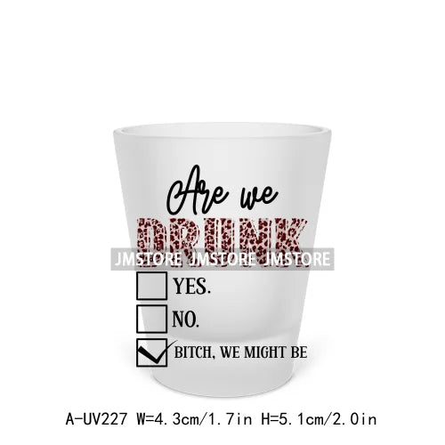 Drink Drank Drunk Alcohol Short Glass Cups UV DTF Sticker For Beer Mugs Decals Transfers Stickers Waterproof DIY Craft Quotes