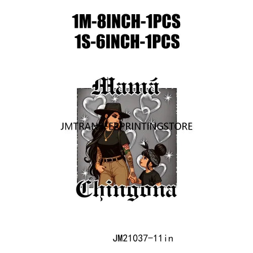 Mexican Chicana Mama Daughter Son Decals Proud Latina Mamacita Chingona Heat Transfer Stickers Ready To Press For T-shirts Bags