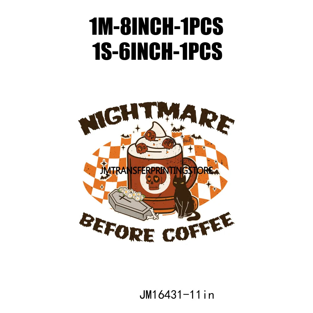 High Quality Nightmare Before Coffee Design DTF Halloween Horror Coffee Lover DTF Transfer Printings Ready To Press For T-Shirts