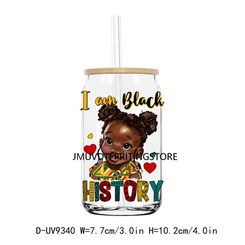 We Are Black History Afro Girl Boy UV DTF Transfer Sticker Decal For Libbey Cold Cups Mug Tumbler Waterproof DIY Logo Juneteenth