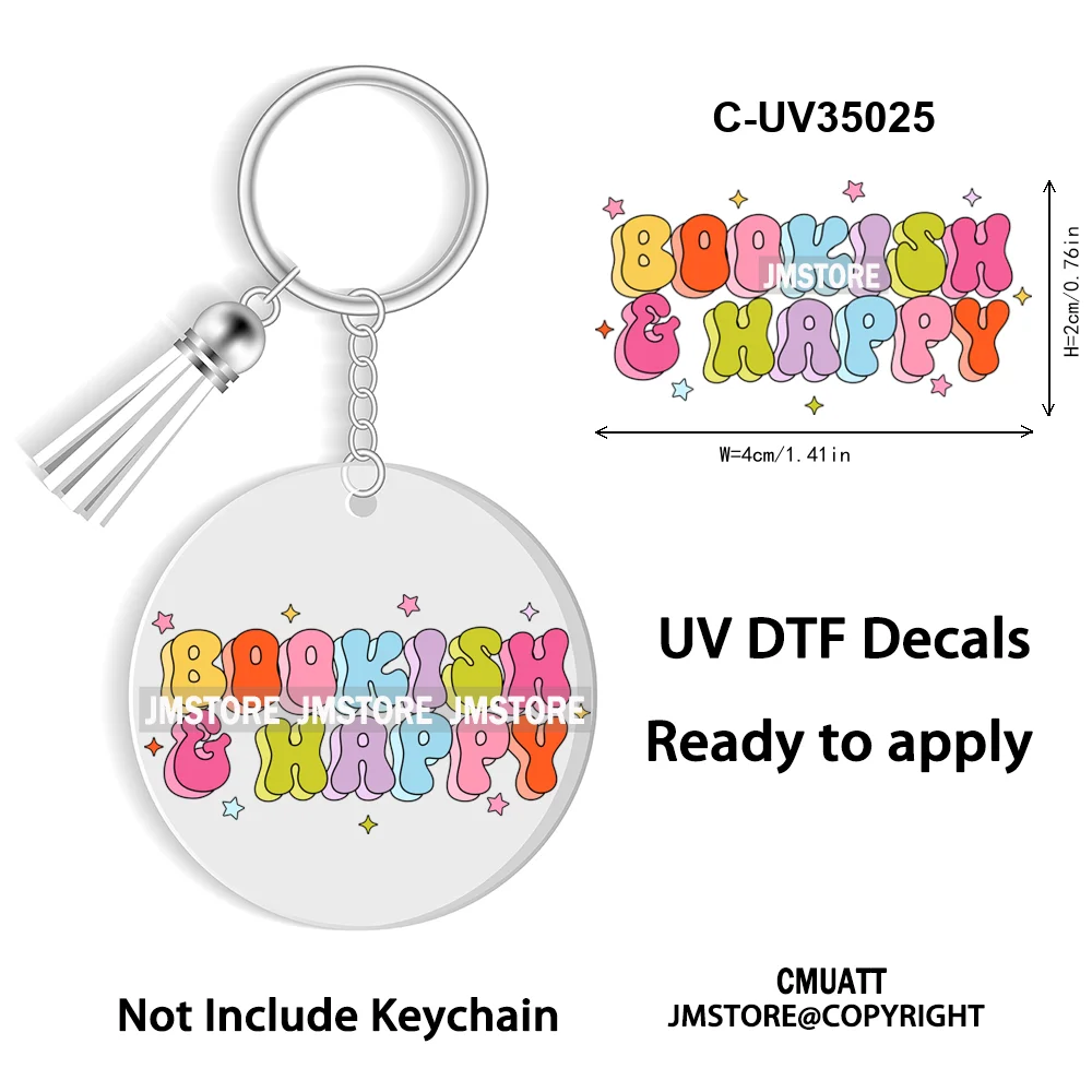 Smells Like Historical Romance Bookish Positive Quotes New WaterProof UV DTF Stickers For Round Circle Acrylic Keychain Key Ring