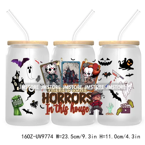 There's Some Horrors In This House UV DTF Sticker For 16OZ Libbey Glass Cup Wrap Transfer Stickers Custom Labels Boo Halloween