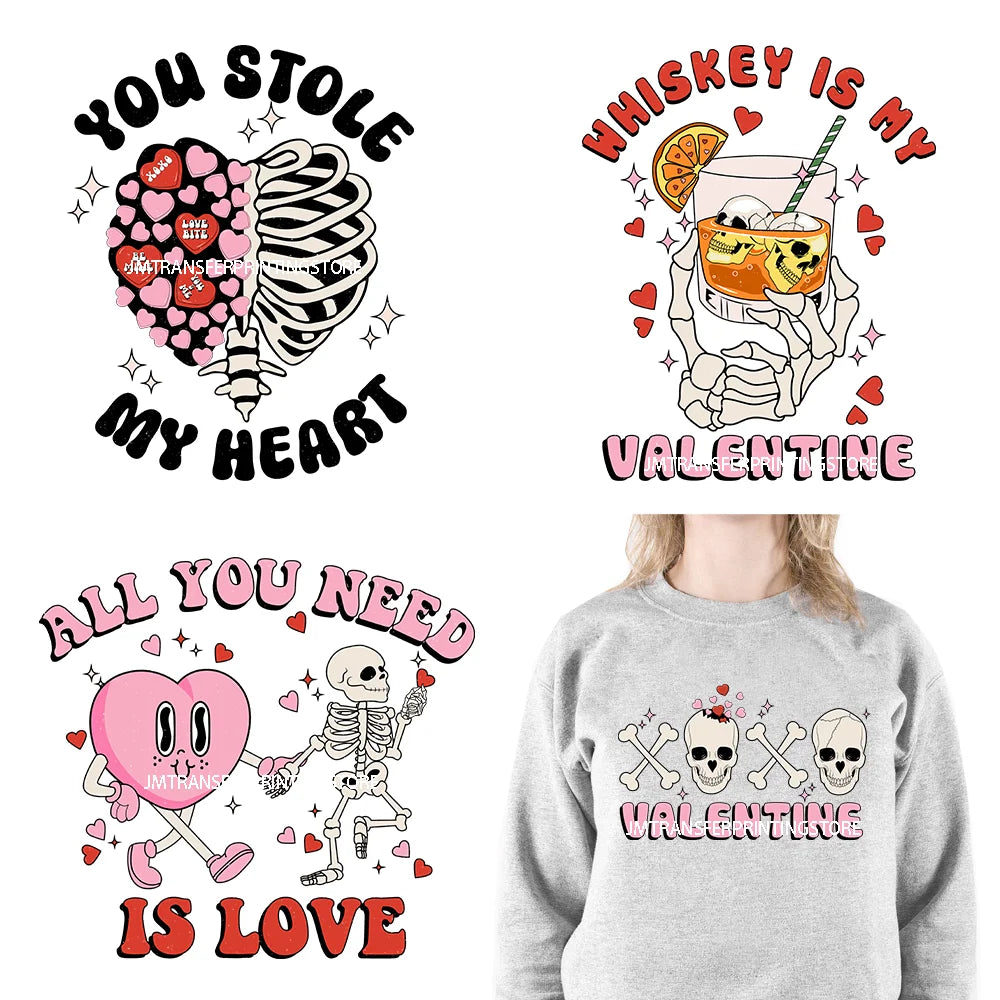 Hot All You Need Is Love Clouds Of Love Rose And Red Inside I'm Dead Skeleton Happy Valentines DTF Transfer Stickers For Clothes