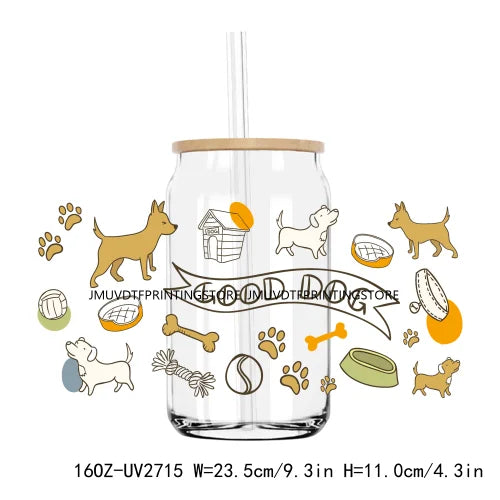 Cute Dog Treat Pet Life UV DTF Sticker For 16OZ Libbey Glass Cup Can Wrap Transfer Sticker Custom Labels DIY Logo Cat Mom