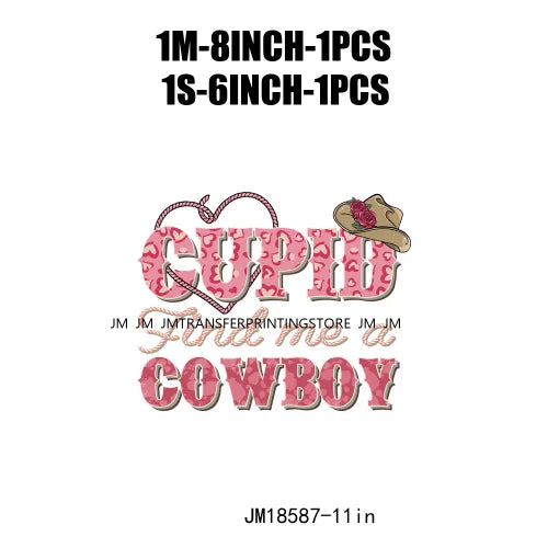 Stuck On You Cactus Free Spirit Wild Heart Cupid Find Me A Cowboy Howday Valentine XOXO Love DTF Transfers Printing For Clothes