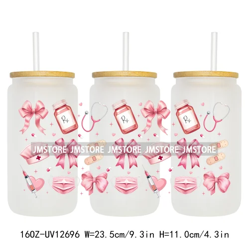 Nurse Life Quotes Coquette Heart Stethoscope Bow 16OZ UV Cup Wrap DTF Transfer Stickers Logo For Libbey Glass Can Cups Tumbler