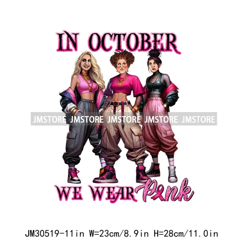 We Wear Pink In October Halloween Bad Girls Friends Horror Characters Breast Cancer Iron On DTF Transfers Stickers For Hoodies