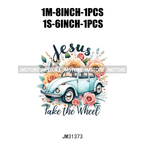 Funny Christian Bible Quotes Jesus Take Take The Wheel Inspiration Faith Iron On DTF Transfer Sticker Ready To Press For Clothes