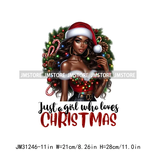 Just a Girl Who Loves Christmas Afro Woman Not Like Us Hip Pop Santa Iron On DTF Transfers Stickers Ready To Press For Hoodies